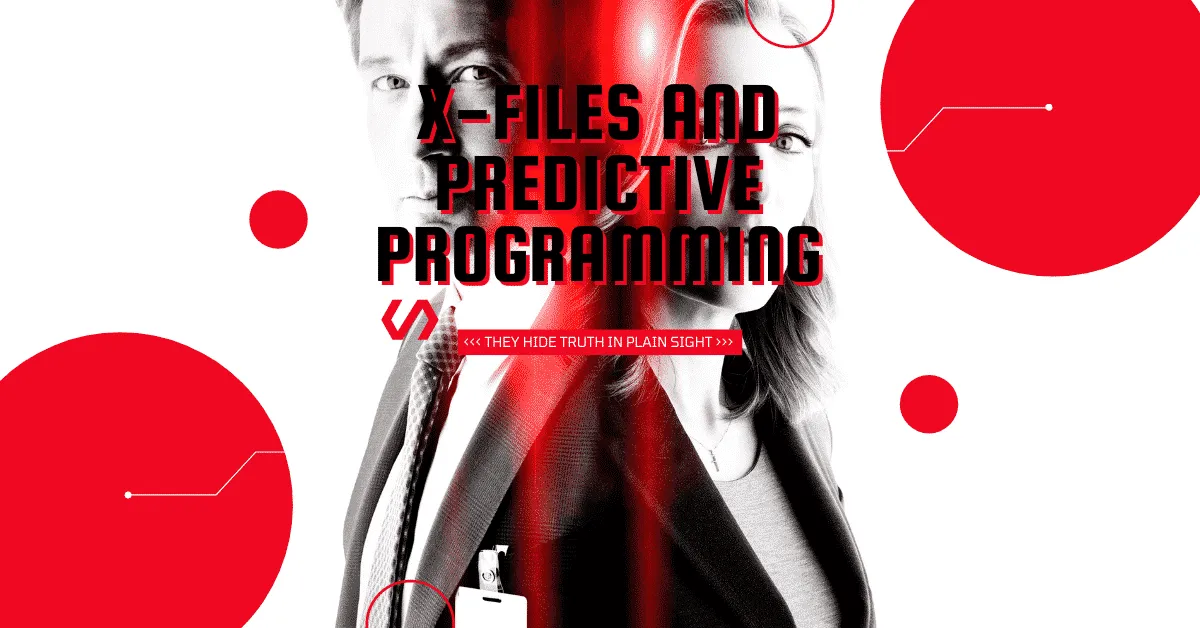 DID THE X-FILES PREDICT THE FUTURE? OR, IS THIS JUST PREDICTIVE PROGRAMMING?