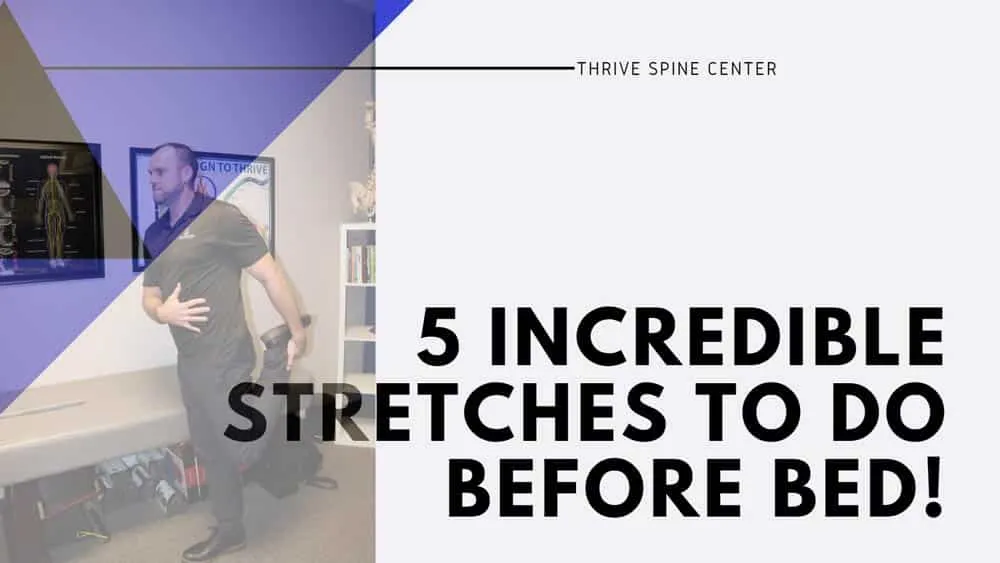 5 AMAZING STRETCHES TO HELP YOU GET RELAXED BEFORE YOU GO TO SLEEP!