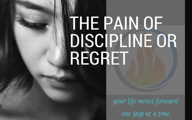The Price Of Discipline or Regret